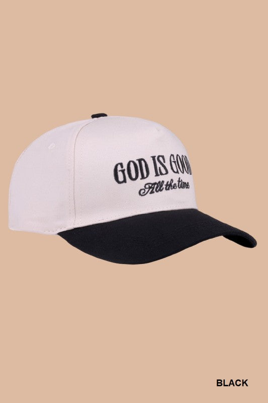 God Is Good All The Time Hat
