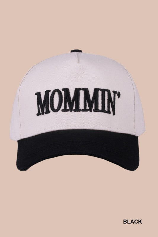 Mommin’ Hat