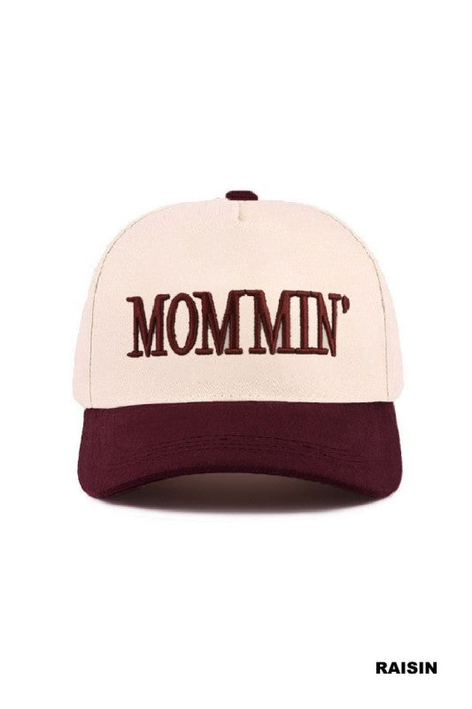 Mommin’ Hat